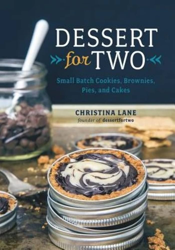 Easy Small Batch Desserts: Perfect Recipes for Two