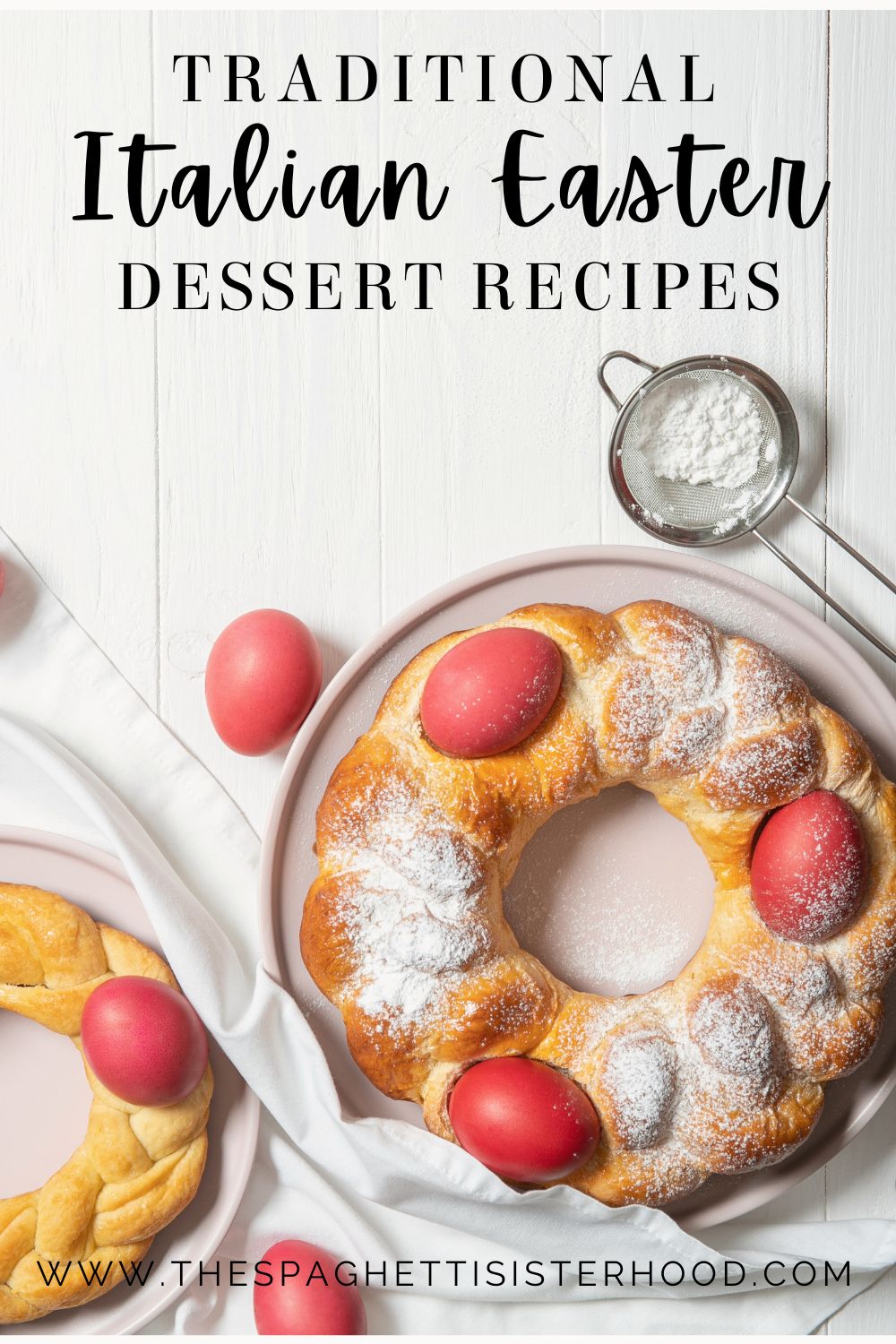 Traditional Italian Easter Desserts: Delicious Recipes for Your Feast