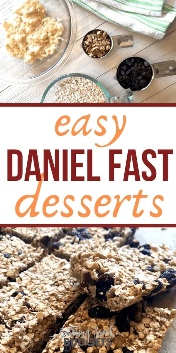 Easy & Delicious Daniel Fast Dessert Recipes