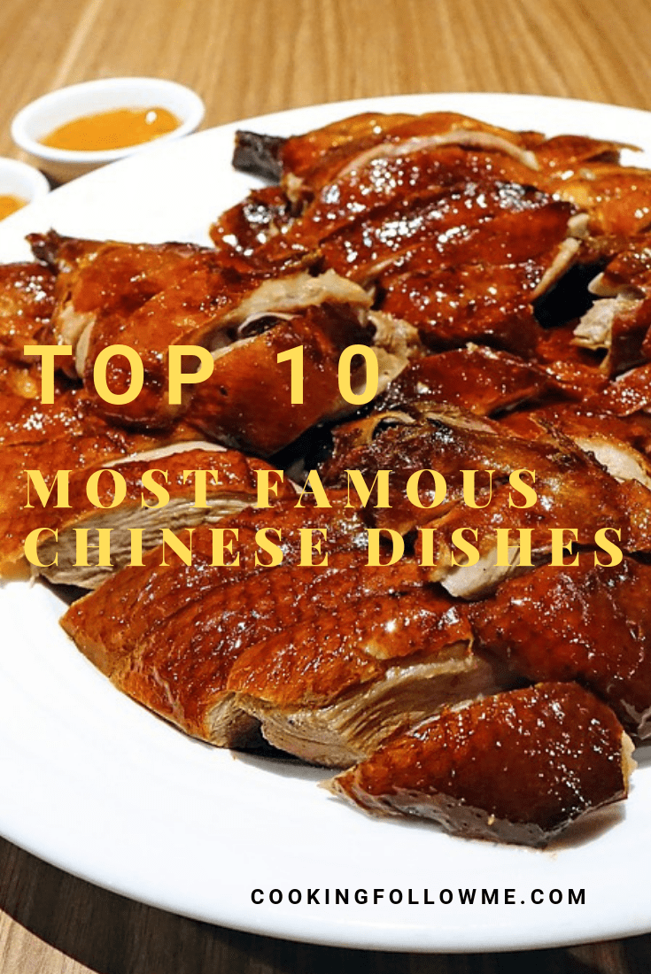 Top 10 Chinese Cuisine Main Courses You Must Try