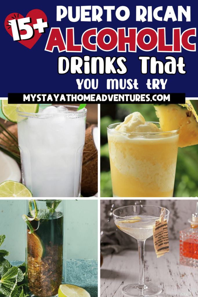 Best Puerto Rican Alcoholic Beverages You Need to Try Now