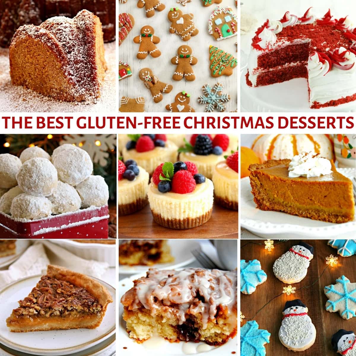 Simple GF Christmas Desserts: Make Amazing Gluten-Free Treats with These Easy Recipes