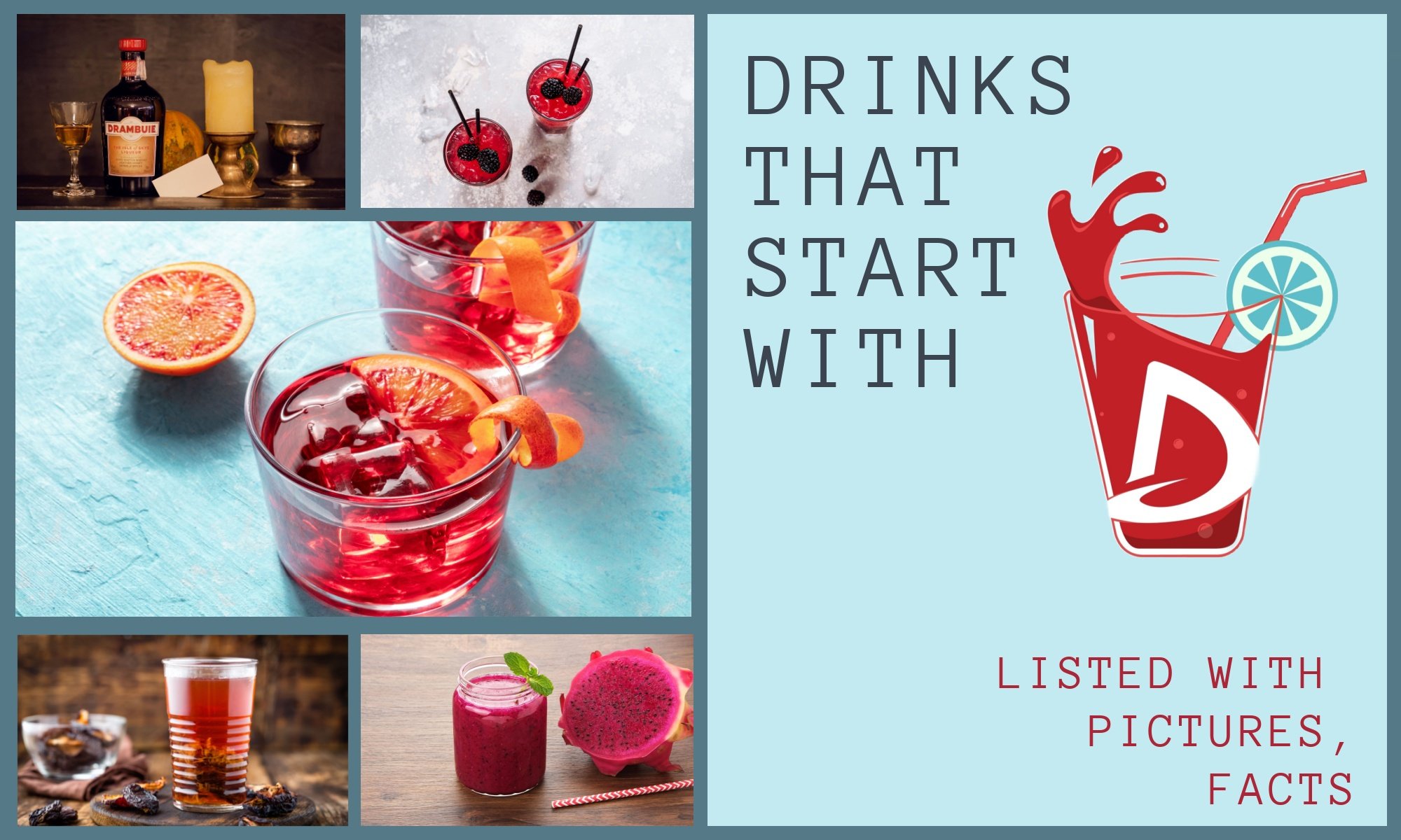 Beverage Beginning with D: Dairy, Drinks, and Delicious Options.