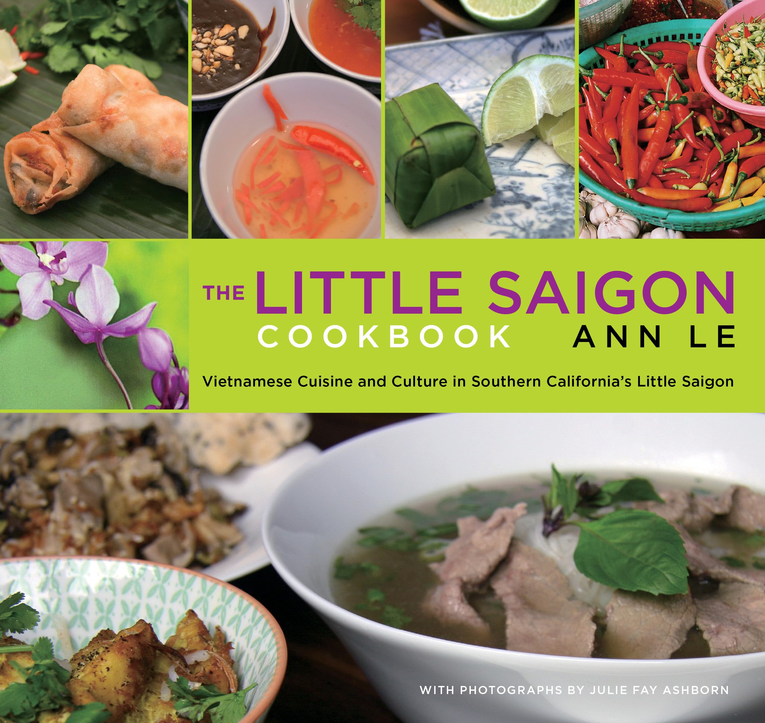 Little Saigon Cuisine Guide: Your Passport to Vietnamese taste.