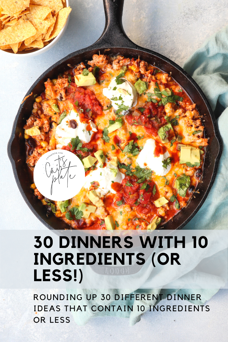 10 Ingredient Recipes or Less: Simple Meals, Big Flavor, Minimal Effort!