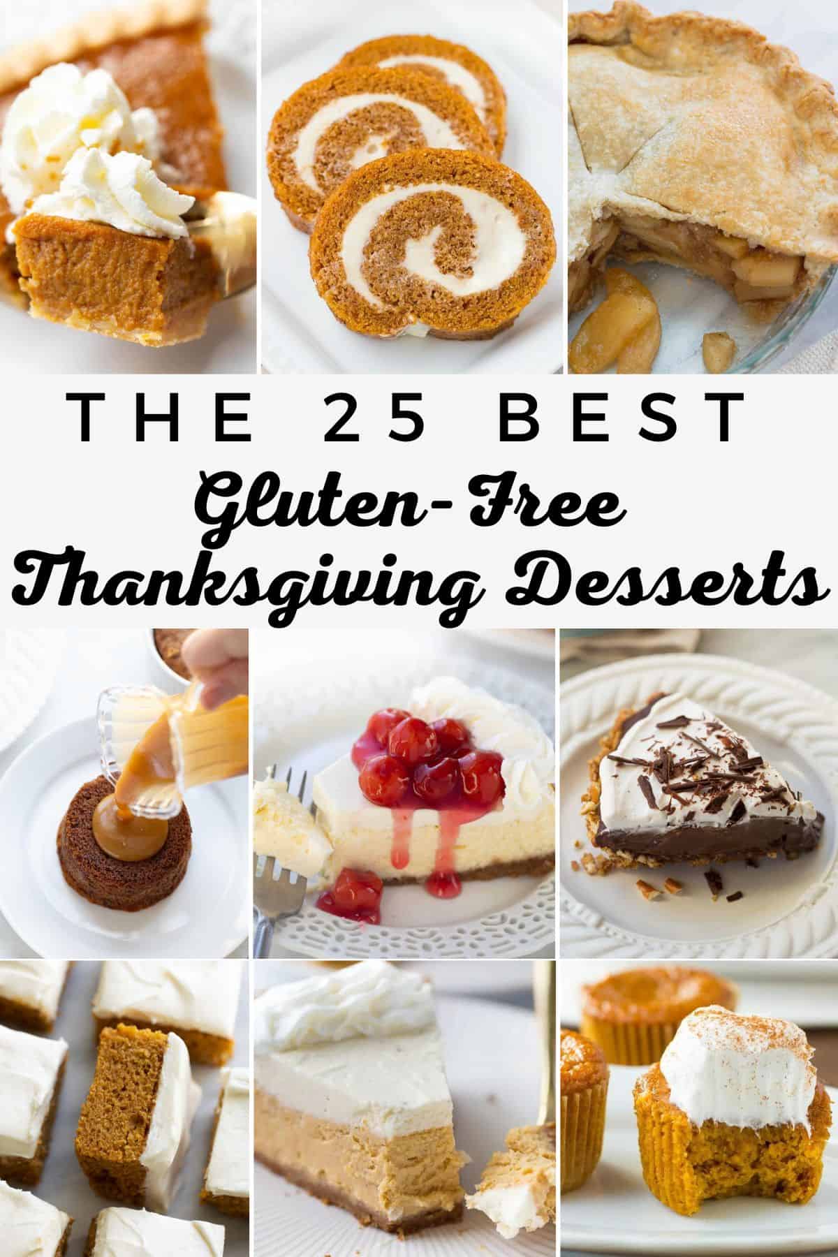 Easy Gluten Free Thanksgiving Desserts Recipes Your Family Will Love.