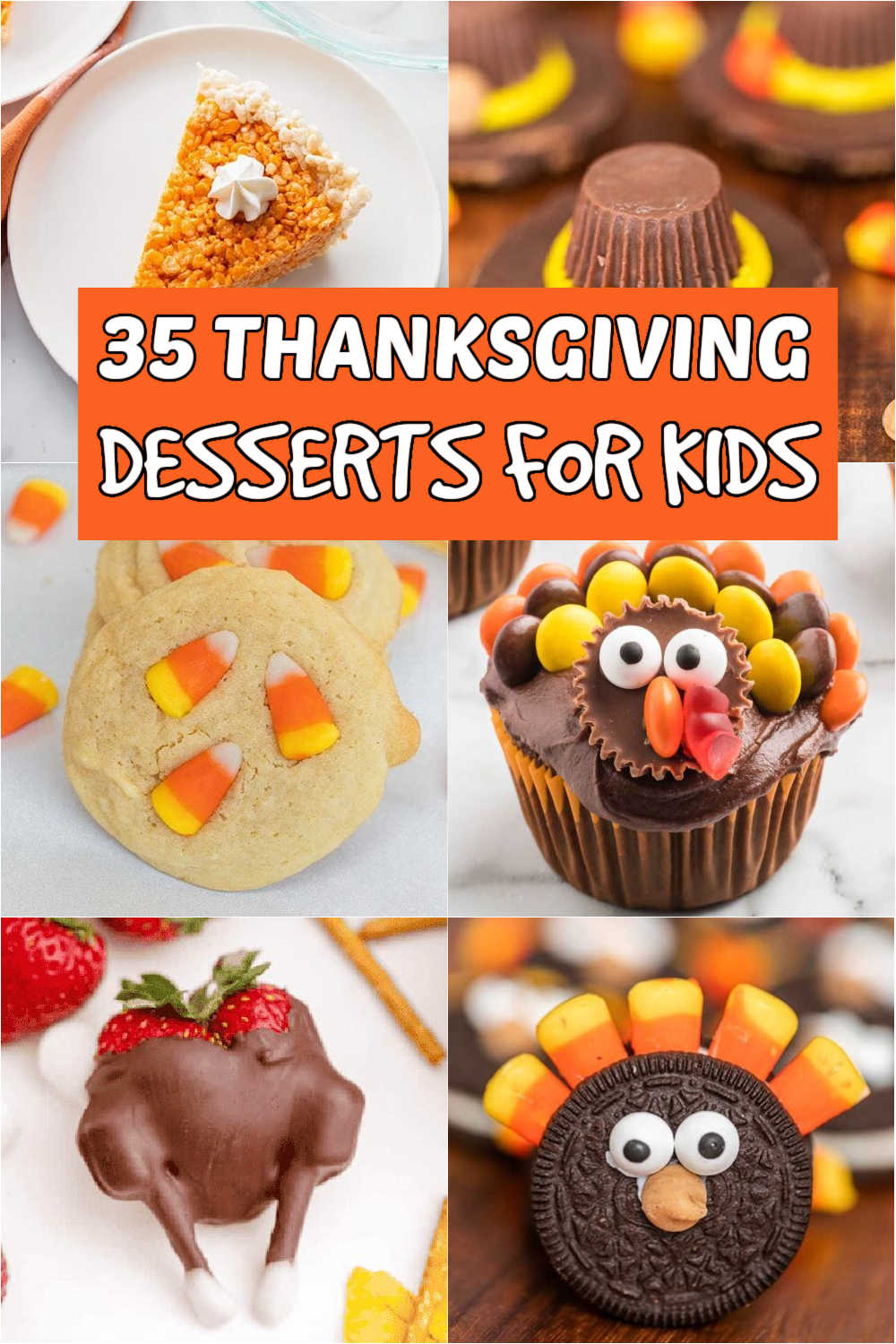 Thanksgiving Kids Desserts: Easy Recipes for a Fun Holiday