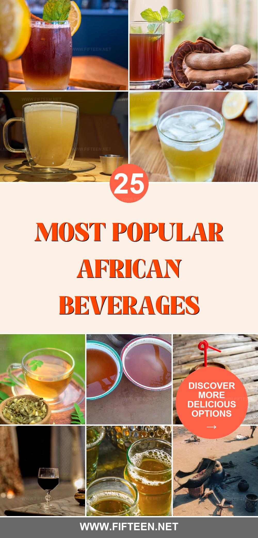 Curious about african beverages? (Must try drinks list inside)