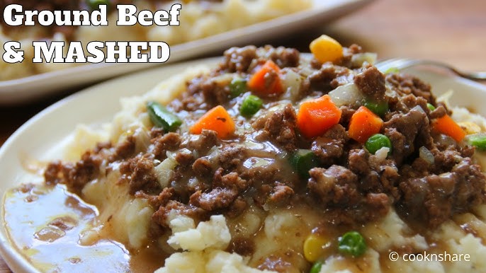 Top ground beef and mashed potatoes recipes for dinner affordable hearty meals tonight